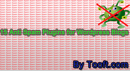 15 Anti Spam Plugins for WordPress Blogs