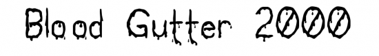 Blood Gutter 2000 Font